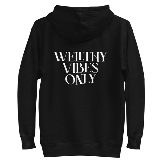 Wellthy Vibes Only (Back) Unisex Hoodie